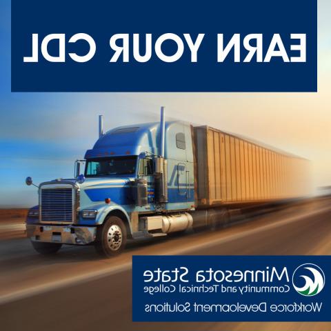 Earn Your CDL Minnesota State Community and Technical College